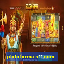 plataforma s11.com